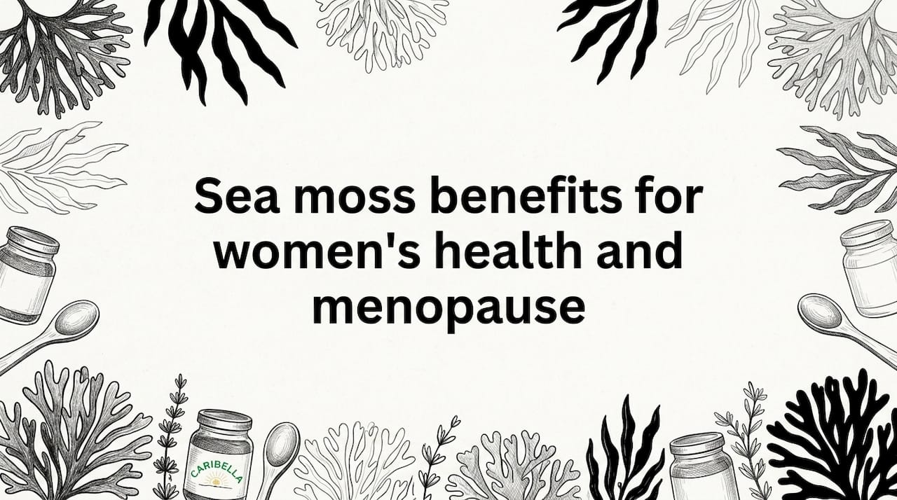 Sea moss and botanicals title card
